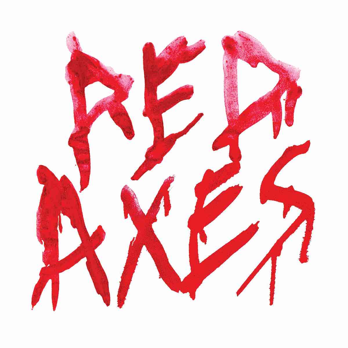 Red Axes Album Release