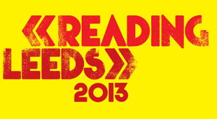 Reading and Leeds 2013